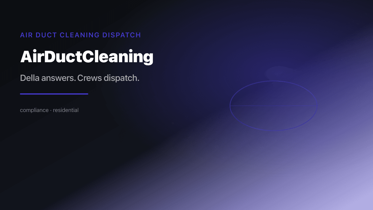 Air Duct Cleaning Dispatch preview