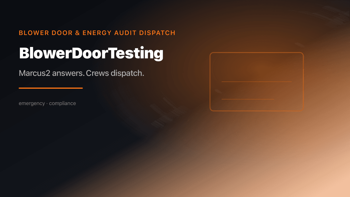 Blower Door Testing Dispatch preview