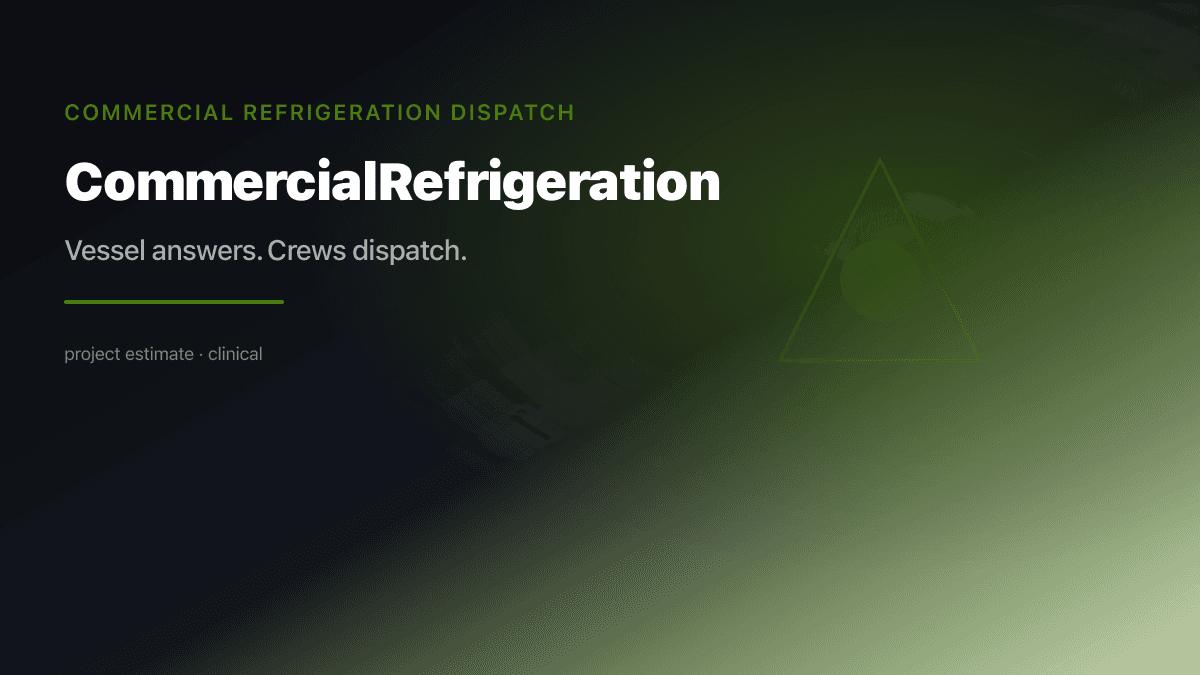 Commercial Refrigeration Dispatch preview