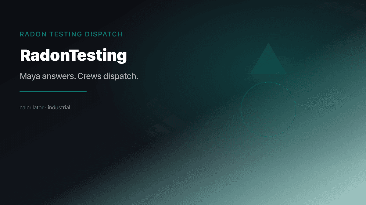 Radon Testing Dispatch preview